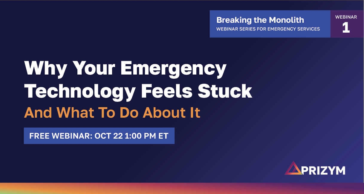 Why Your Emergency Technology Feels Stuck